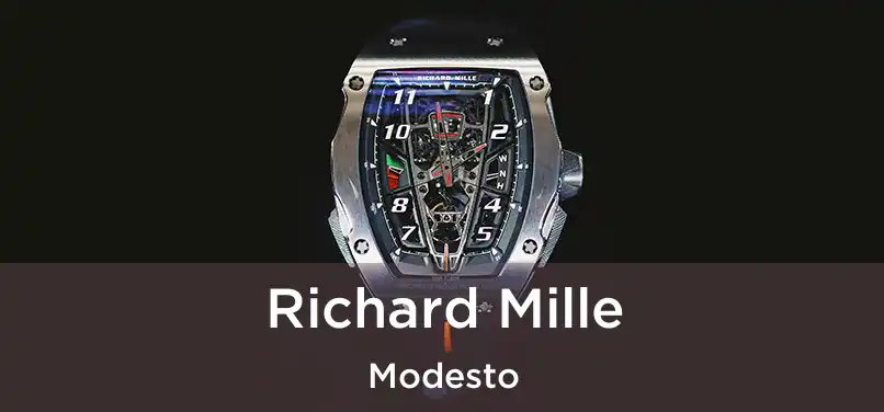 Richard Mille Modesto